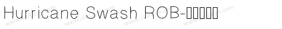 Hurricane Swash ROB字体转换